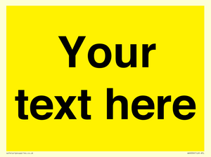Custom Warning: Blank (yellow) sign